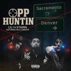 STAINN的專輯Opp Huntin (feat. Rico 2 Smoove) [Explicit]