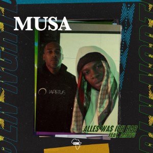 Alles was ich hab dari Musa