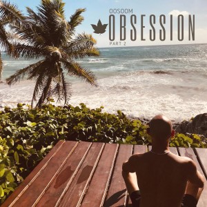OOSOOM的專輯Obsession, Pt. 2