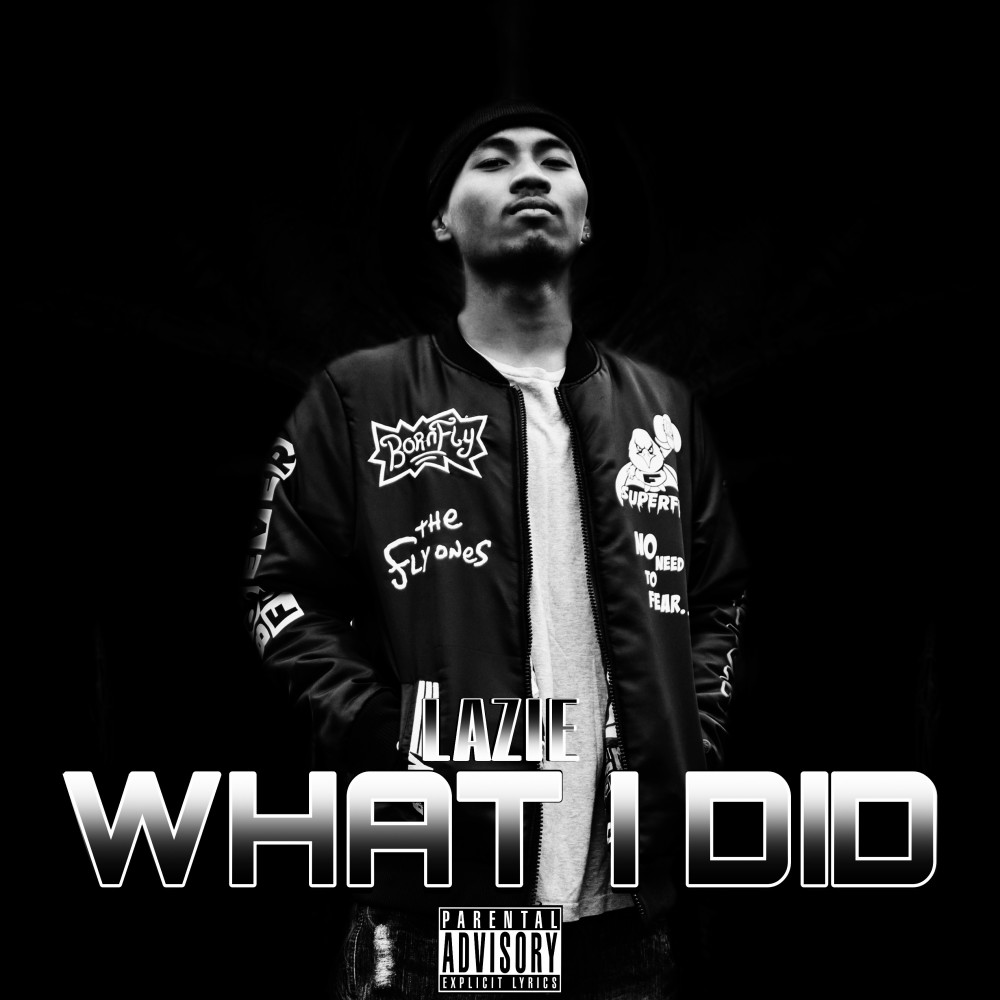 What I Did (Explicit)