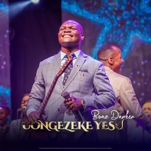 Listen to Uongezeke Yesu (Live) song with lyrics from Boaz Danken