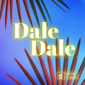 SB NewGen的专辑Dale Dale