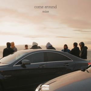 Listen to COME AROUND. (Explicit) song with lyrics from Sinner