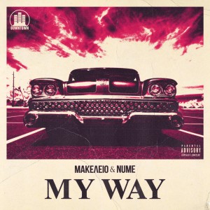Makeleio的專輯My Way (Explicit)