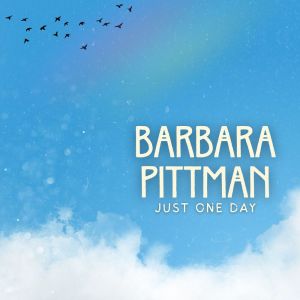 Barbara Pittman的專輯Just One Day