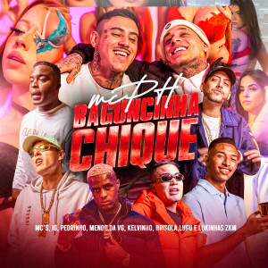 收聽MC Ph的Baguncinha Chic (Explicit)歌詞歌曲