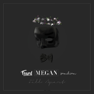 ดาวน์โหลดและฟังเพลง Fall Apart พร้อมเนื้อเพลงจาก MEGAN