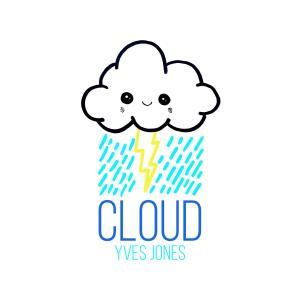 收聽Yves Jones的Cloud歌詞歌曲