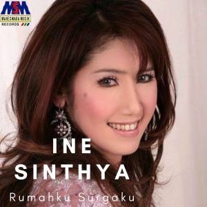 收聽Ine Sinthya的Rumahku Surgaku歌詞歌曲
