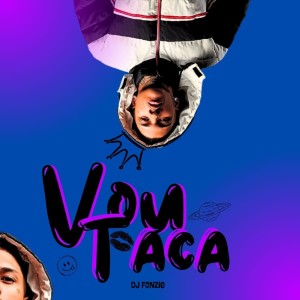 DJ Fonzie的專輯Vou Taca (Explicit)