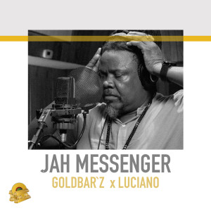 Goldbar`z的专辑Jah Messenger