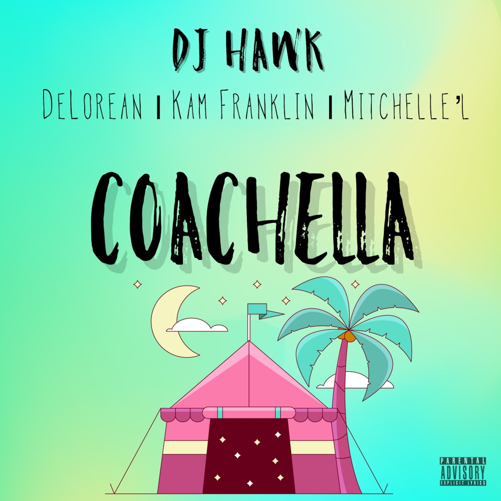 Coachella (Explicit)