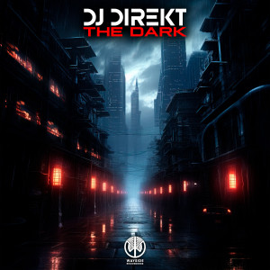 DJ Direkt的專輯The Dark