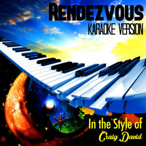 收聽Karaoke - Ameritz的Rendezvous (In the Style of Craig David) [Karaoke Version] (Karaoke Version)歌詞歌曲