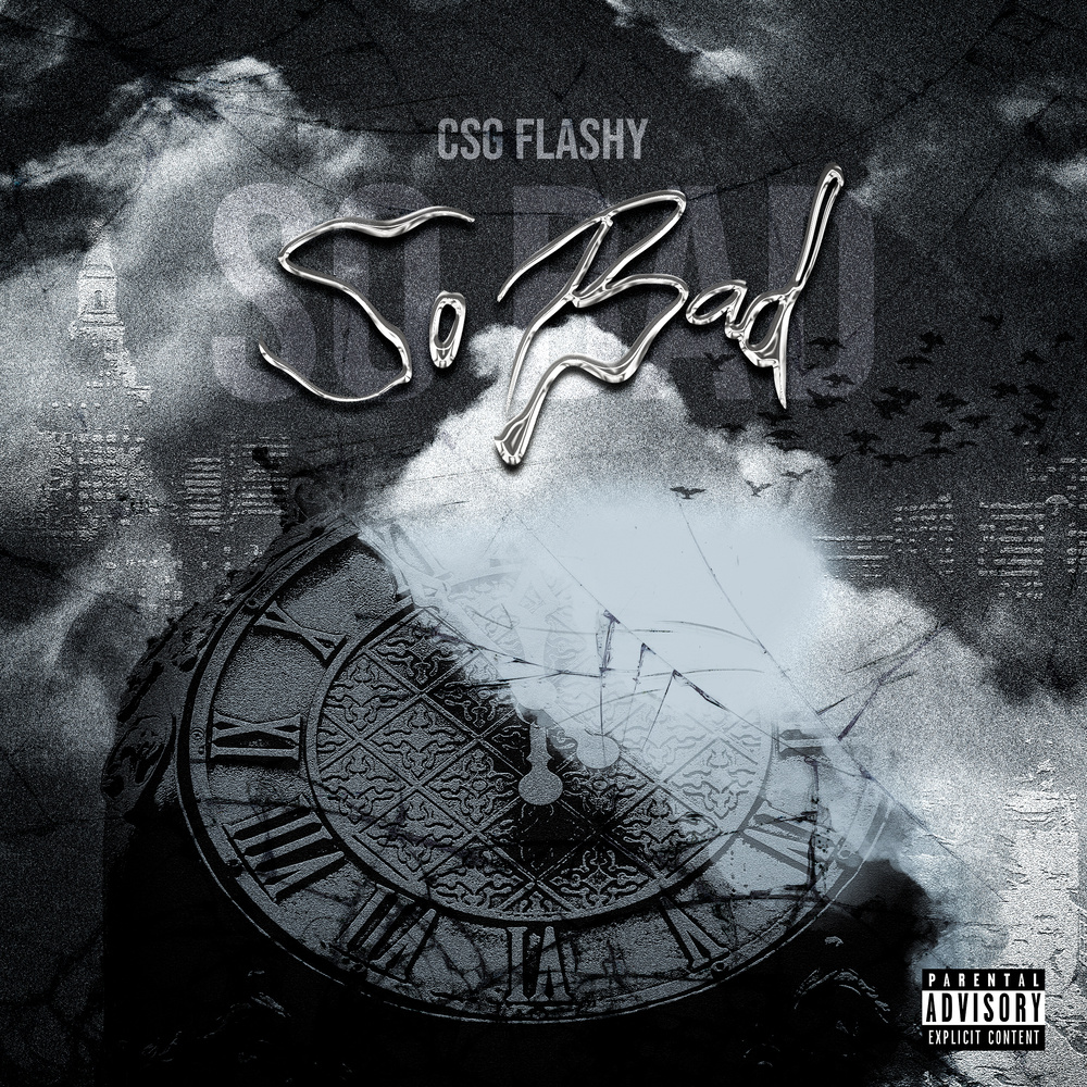 So Bad (Explicit)