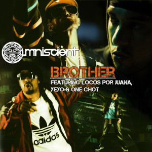 收聽Omniscient的Brother (Explicit)歌詞歌曲