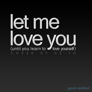 收聽Gavin Mikhail的Let Me Love You (NeYo Cover - Instrumental)歌詞歌曲