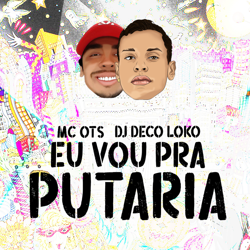 Eu Vou pra Putaria