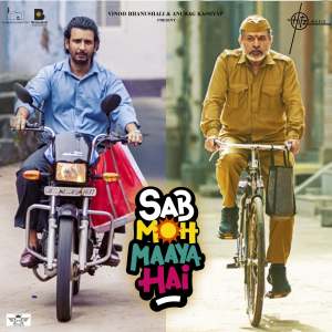 Album Sab Moh Maaya Hai (Original Motion Picture Soundtrack) oleh Abhishek Talented