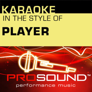 收聽ProSound Karaoke Band的Baby Come Back (Karaoke With Background Vocals)[In the style of Player ]歌詞歌曲