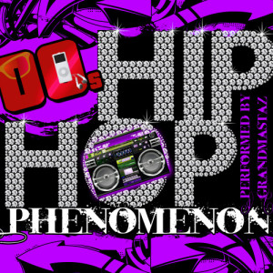 Grandmastaz的專輯00's Hip Hop Phenomenon (Explicit)
