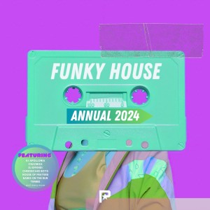 Album Funky House Annual 2024 from Various Artists
