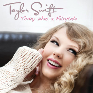 收聽Taylor Swift的Today Was A Fairytale歌詞歌曲