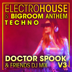 Charly Stylex的專輯Electro House & Big Room Anthem Techno, Vol. 3 (DJ Mix)