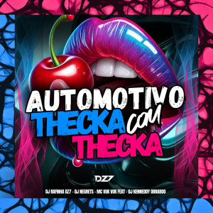 AUTOMOTIVO THECKA COM THECKA (Explicit) dari DJ Rafinha dz7