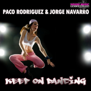 收聽Paco Rodriguez的Keep On Dancing歌詞歌曲