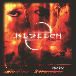 Beseech的專輯Drama