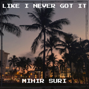 Album Like I Never Got It from 