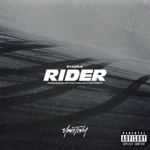 收聽Phora的Rider (Explicit)歌詞歌曲