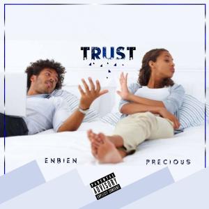 Album Trust (Explicit) from EnBiEn