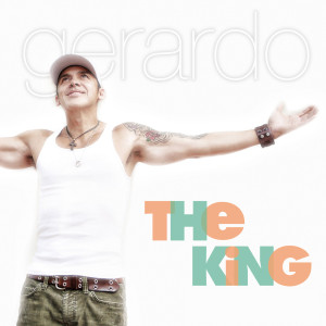 Listen to The King song with lyrics from Gerardo