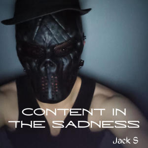 Jack S的專輯Content in the Sadness