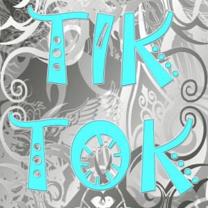 ดาวน์โหลดและฟังเพลง Tik Tok พร้อมเนื้อเพลงจาก Unknown Artists