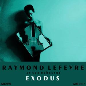 Raymond Lefèvre et son orchestre的專輯Exodus