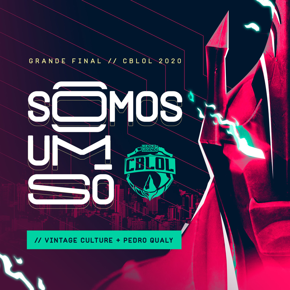 Somos Um Só (FINAL CBLOL 2020)