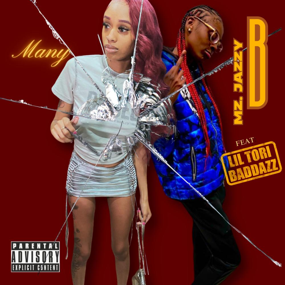 Many (feat. Lil Tori BADDAZZ) (Explicit)