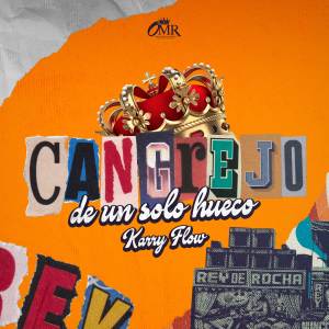 อัลบัม Cangrejo De Un Solo Hueco ศิลปิน Rey De Rocha