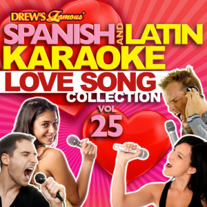 The Hit Crew的專輯Spanish And Latin Karaoke Love Song Collection, Vol. 25