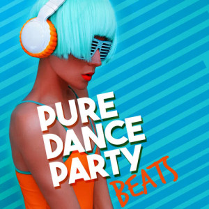 Album Pure Dance Party Beats from Mallorca Dance House Music Party Club