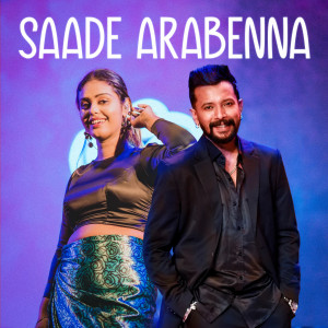 ดาวน์โหลดและฟังเพลง Saade Arabenna พร้อมเนื้อเพลงจาก Harsha Dhanosh