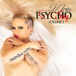 Album The Sexy Psycho, Vol. 2 (Explicit) from J. Irja