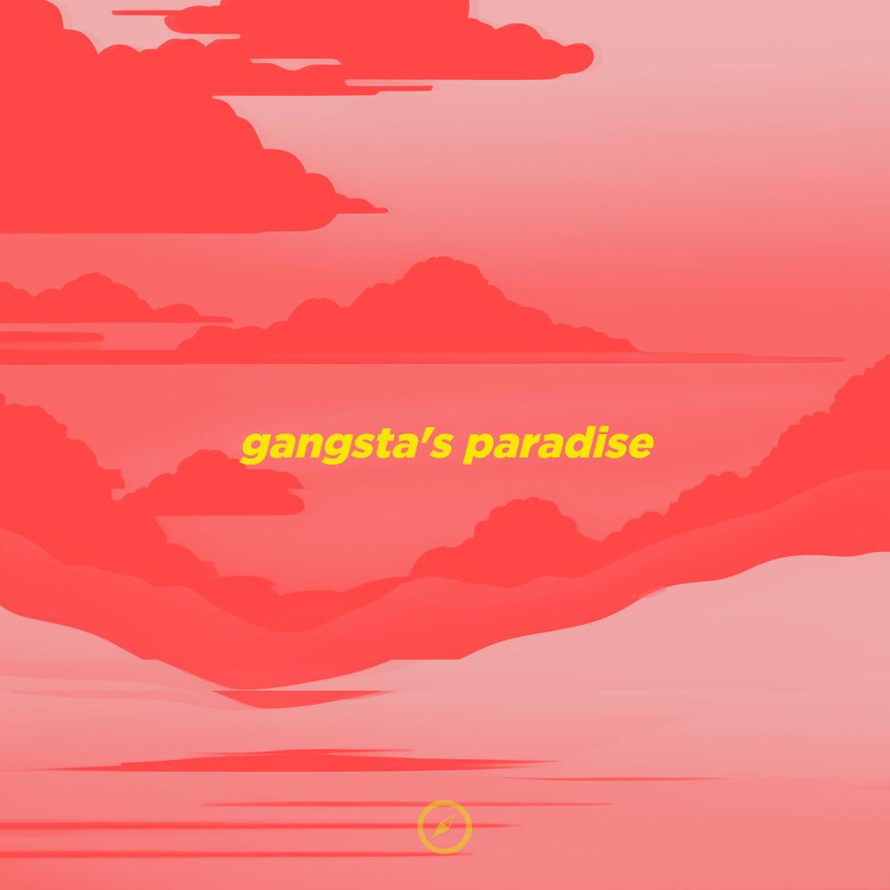 gangsta's paradise - lofi