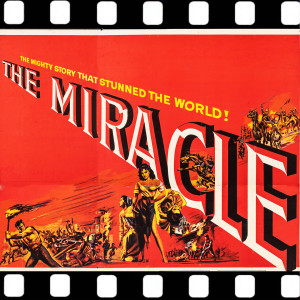 Album The Miracle Soundtrack Suite oleh Elmer Bernstein