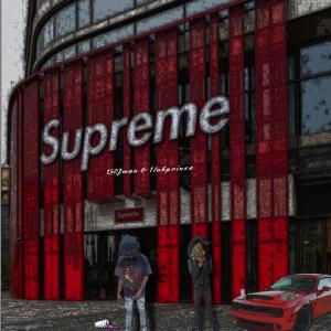 1luhprince的專輯Supreme (feat. 150Jman) [Explicit]