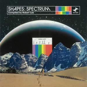 Shapes: Spectrum (Compiled by Robert Luis) dari Various Artists