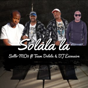 ดาวน์โหลดและฟังเพลง Solala La พร้อมเนื้อเพลงจาก SELLO-MO2